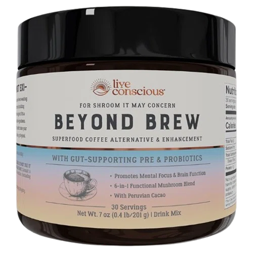 Live Conscious Beyond Brew